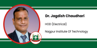 Nagpur Institute of Technology, HOD (Electrical): Dr. Jagdish Chaudhari Interview